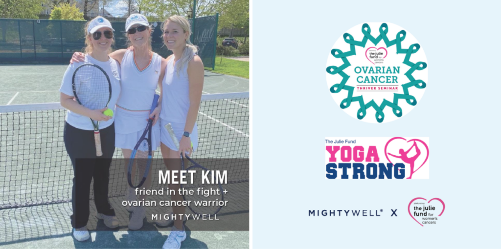 Mighty Well | Kim | Ovarian Cancer
